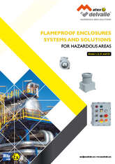 Flameproof Enclosures Systems and Solutions · Atex Delvalle